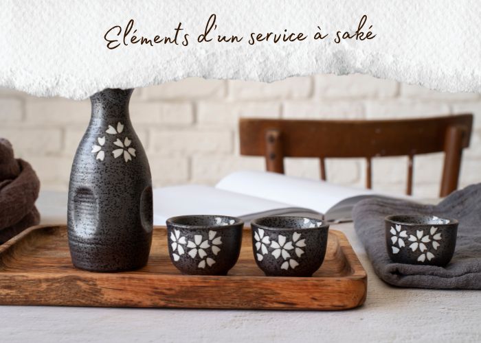 qu’est ce qu’un service à saké éléments