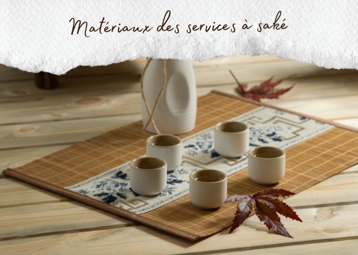 qu’est ce qu’un service à saké matériaux